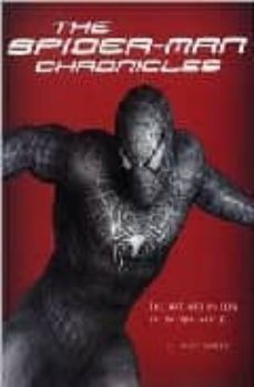 the spider-man chronicles: the art and making of spider-man 3-grant curtis-9780811857772