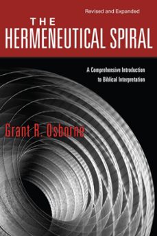 the hermeneutical spiral (ebook)-grant r. osborne-9780830878772