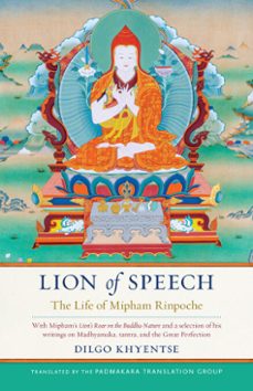 lion of speech (ebook)-dilgo khyentse-jamgon mipham-9780834843172