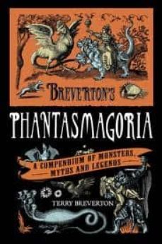 brevertons phantasmagoria-terry breverton-9780857383372