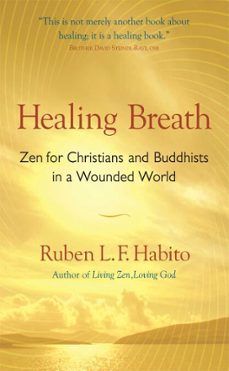 healing breath (ebook)-ruben l. f. habito-9780861718672