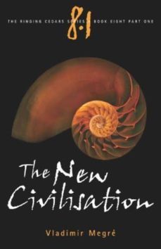 the new civilisation (ringing cedars nº 8-vladimir megre-9780980181272