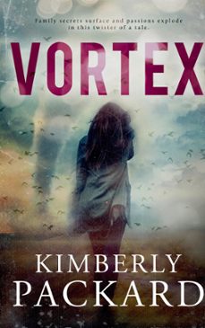 vortex (ebook)-kimberly packard-9780999201572