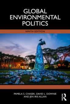 global environmental politics-david l. downie-9781032799872
