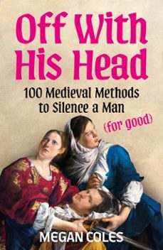 off with his head-megan coles-9781035439072