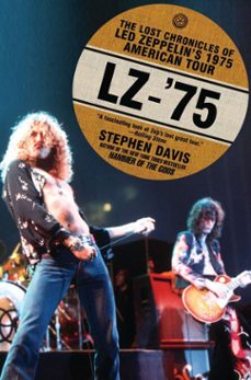 lz-'75 (ebook)-stephen davis-9781101444672