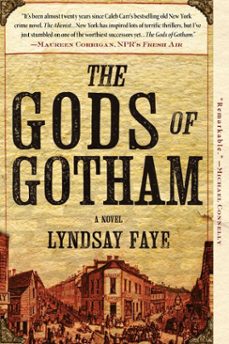 the gods of gotham (ebook)-lyndsay faye-9781101561072