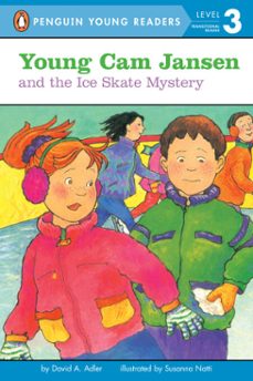 young cam jansen and the ice skate mystery (ebook)-david a. adler-9781101650172