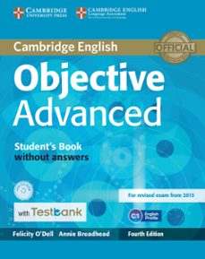 objective advanced (4th edition) student s book without answers, cd-rom & testbank-9781107542372
