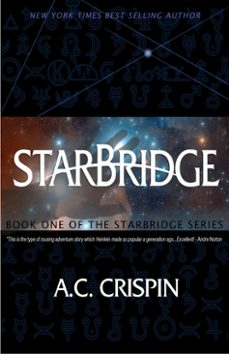starbridge (starbridge @1) (ebook)-a.c. crispin-9781301404872