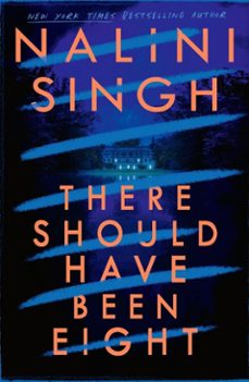 there should have been eight (ebook)-nalini singh-9781399611572
