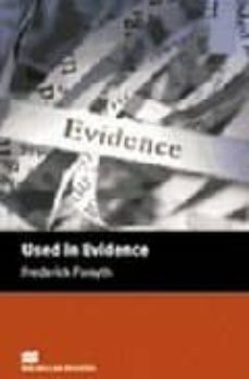 used in evidence (intermediate level)-frederick forsyth-9781405073172