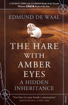 the hare with amber eyes (ebook)-edmund de waal-9781407052472