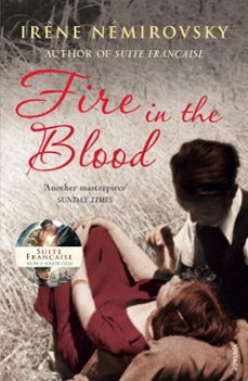 fire in the blood-irene nemirovsky-9781407092072