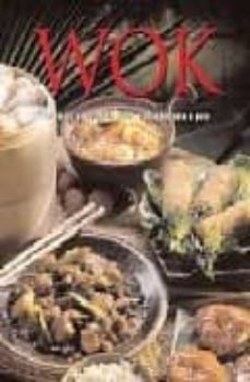 wok: deliciosas y sencillas recetas explicadas paso a paso-9781407534572