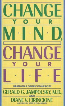 change your mind, change your life (ebook)-diane v. cirincione-9781409009672