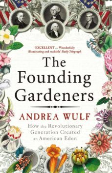 the founding gardeners (ebook)-andrea wulf-9781409022572