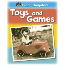 toys and games-sarah ridley-9781445105772