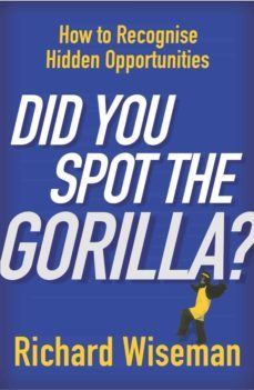 did you spot the gorilla? (ebook)-richard wiseman-9781446440872