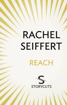 reach (storycuts) (ebook)-rachel seiffert-9781448129072
