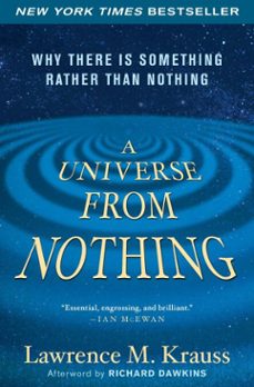 a universe from nothing (ebook)-lawrence m. krauss-9781451624472