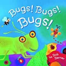 bugs! bugs! bugs!-bob barner-9781452161372