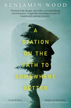 a station on the path to somewhere better (ebook)-benjamin wood-9781471126772