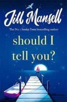 should i tell you?-jill mansell-9781472248572