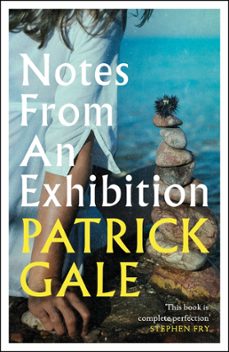 notes from an exhibition (ebook)-patrick gale-9781472255372