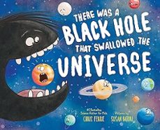 there was a black hole that swallowed the universe-chris ferrie-9781492680772