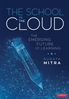 the school in the cloud-sugata mitra-9781506389172