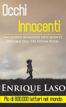 occhi innocenti (ebook)-enrique laso-9781507177372