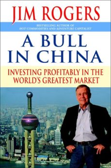 a bull in china (ebook)-jim rogers-9781588365972