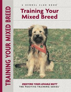 training your mixed breed (ebook)-miriam fields babineau-9781593789572