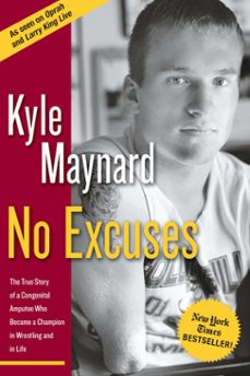 no excuses (ebook)-kyle maynard-9781596986572