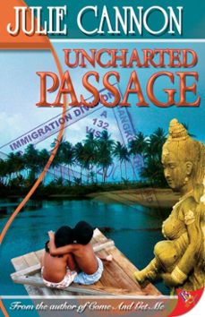 uncharted passage (ebook)-julie cannon-9781602823372