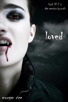 loved (book @2 in the vampire journals) (ebook)-9781632910172