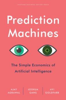 prediction machines-a. agrawal-9781633695672