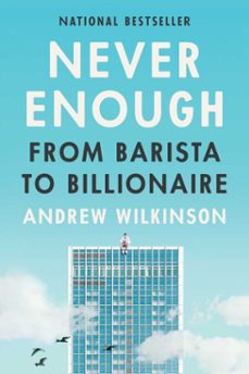 never enough (ebook)-andrew wilkinson-9781637744772