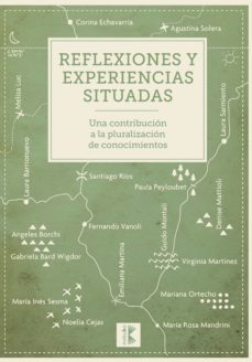 reflexiones y experiencias situadas (ebook)-peyloubet paula-9781643606972