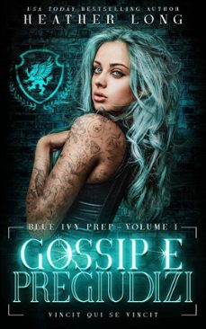 gossip e pregiudizi-heather long-9781643668772