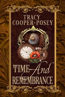 time and remembrance (ebook)-tracy cooper posey-9781772638172