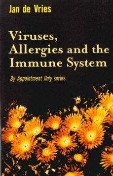viruses, allergies and the immune system (ebook)-jan de vries-9781780571072