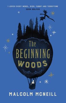 the beginning woods (ebook)-malcolm mcneill-9781782691372