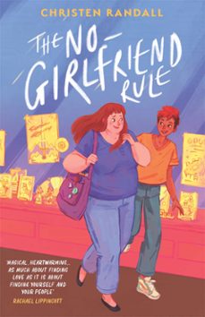 the no-girlfriend rule (ebook)-christen randall-9781782694472