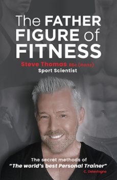 the father figure of fitness (ebook)-steve thomas-9781782818472