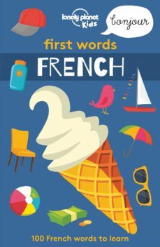 first words - french (lonely planet kids)-9781786575272