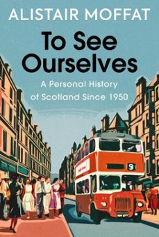 to see ourselves (ebook)-alistair moffat-9781788857772