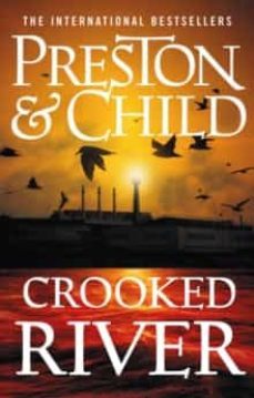 crooked river-douglas preston-9781789544572