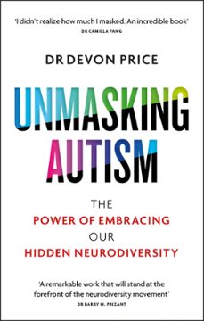 unmasking autism (ebook)-dr. devon price-9781800960572